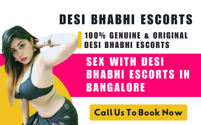 Bhabhi escorts in Bangalore